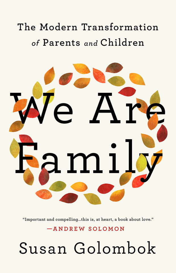 We Are Family: The Modern Transformation of Parents and Children book cover by Susan Golombok
