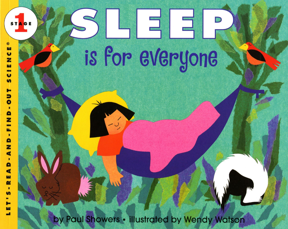 Sleep Is for Everyone (Let's-Read-and-Find-Out Science 1) book cover by Paul Showers
