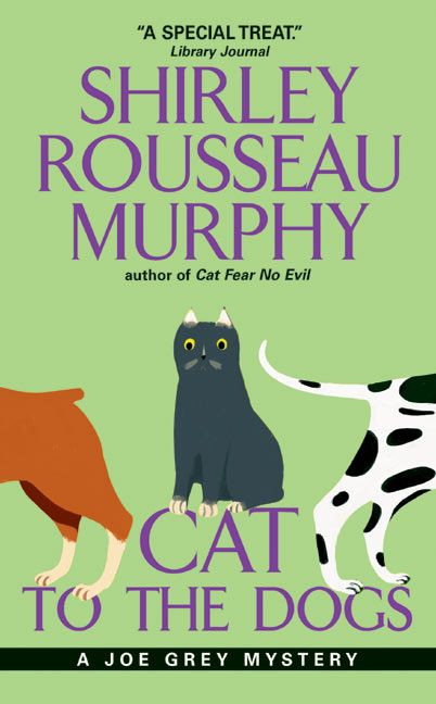 Cat to the Dogs: A Joe Grey Mystery (Joe Grey Cat Mystery Series #5) book cover by Shirley Rousseau Murphy