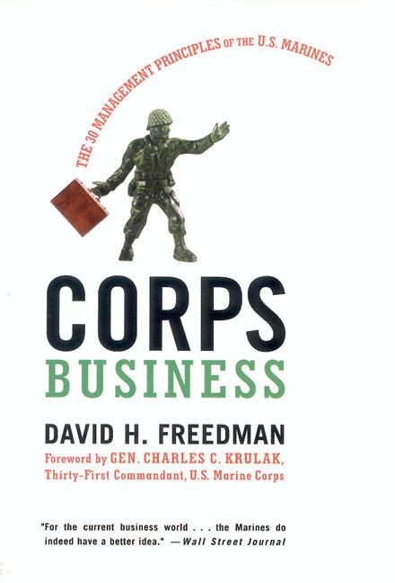 Corps Business: The 30 Management Principles of the U.S. Marines book cover by David H. Freedman