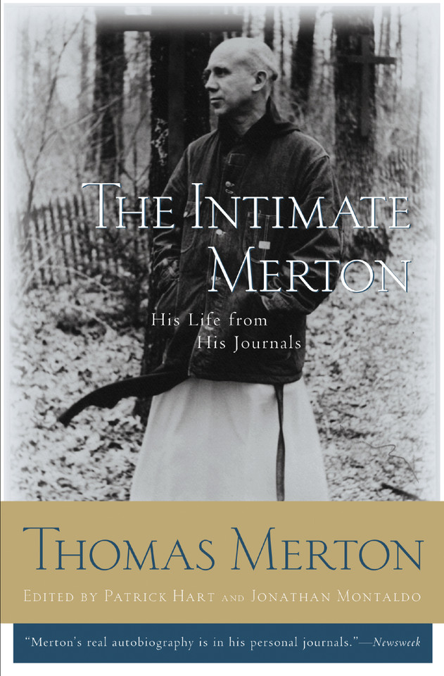 The Intimate Merton: His Life from His Journals book cover by Thomas Merton
