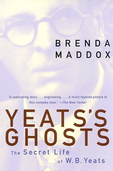 Yeats's Ghosts: The Secret Life of W.B. Yeats book cover by Brenda Maddox