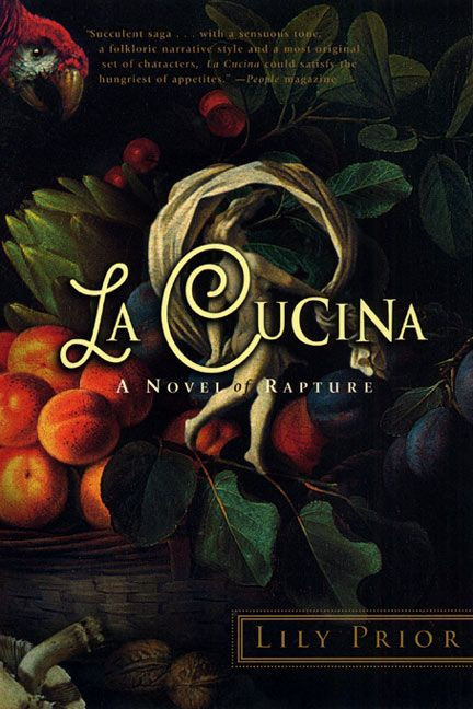 La Cucina: A Novel of Rapture book cover by Lily Prior