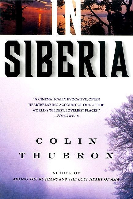 In Siberia book cover by Colin Thubron