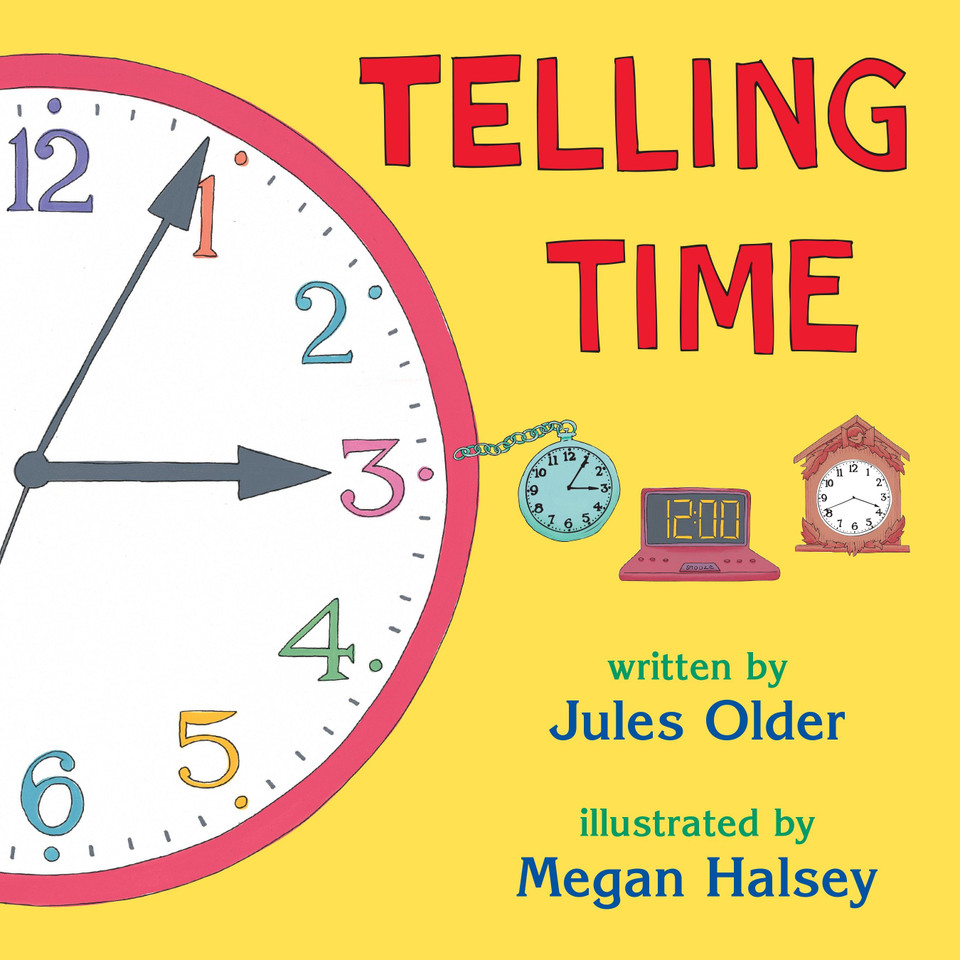 Telling Time: How to Tell Time on Digital and Analog Clocks book cover by Jules Older