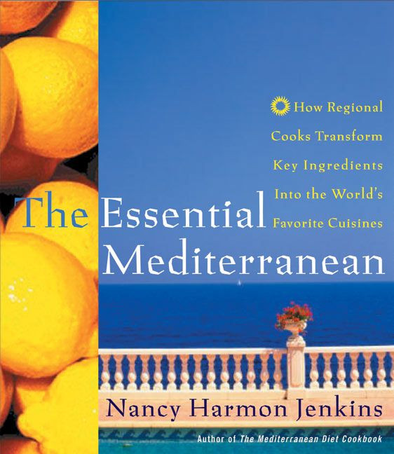 The Essential Mediterranean: How Regional Cooks Transform Key Ingredients into the World's Favorite Cuisines book cover by Nancy Harmon Jenkins