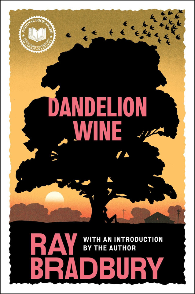 Dandelion Wine book cover by Ray Bradbury