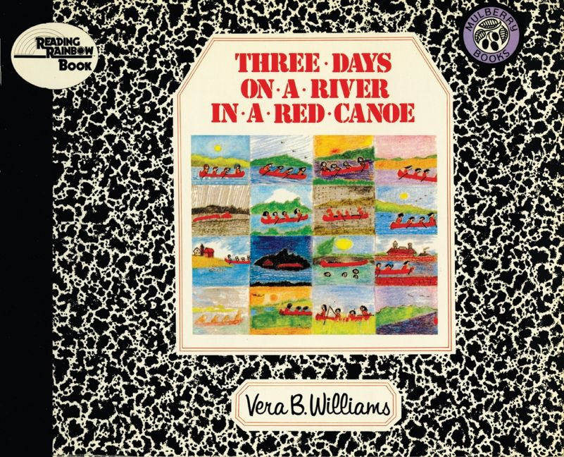 Three Days on a River in a Red Canoe book cover by Vera B. Williams