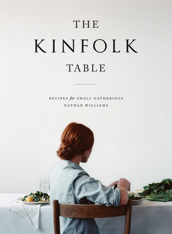 The Kinfolk Table (Kinfolk) book cover by Nathan Williams