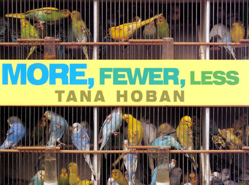 More, Fewer, Less book cover by Tana Hoban