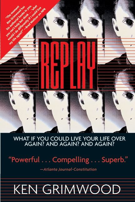 Replay book cover by Ken Grimwood