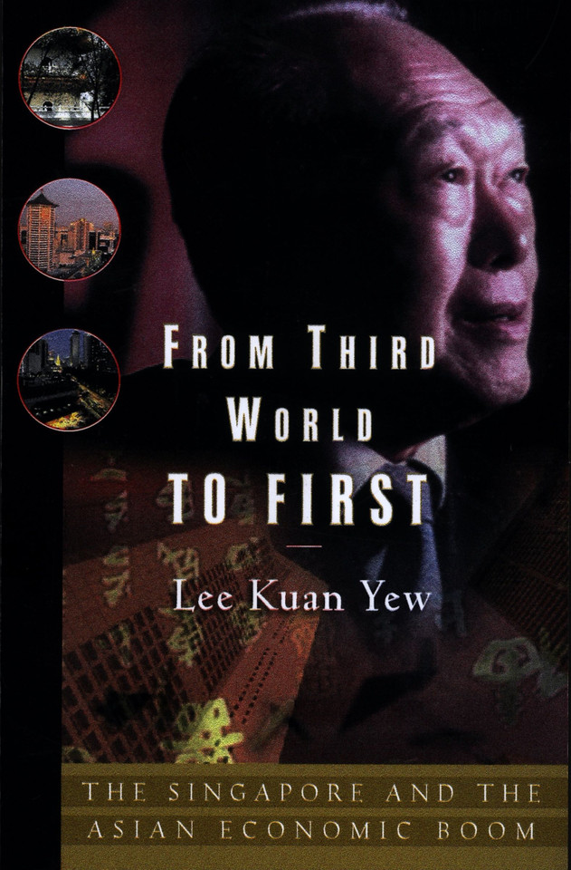 From Third World to First: The Singapore Story: 1965-2000 book cover by Lee Kuan Yew