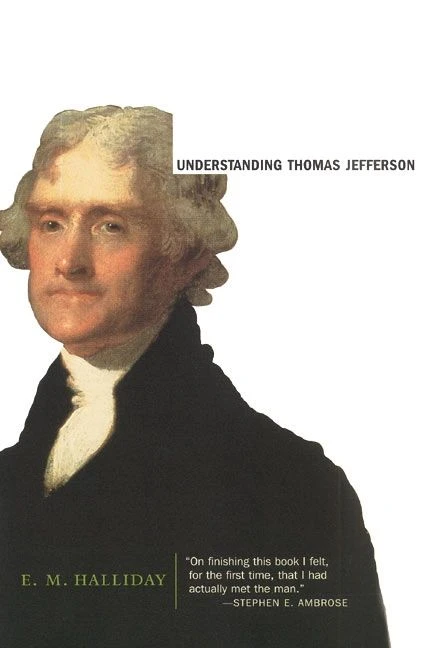 Understanding Thomas Jefferson book cover by E. M. Halliday