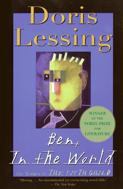 Ben, In the World: The Sequel to the Fifth Child book cover by Doris Lessing