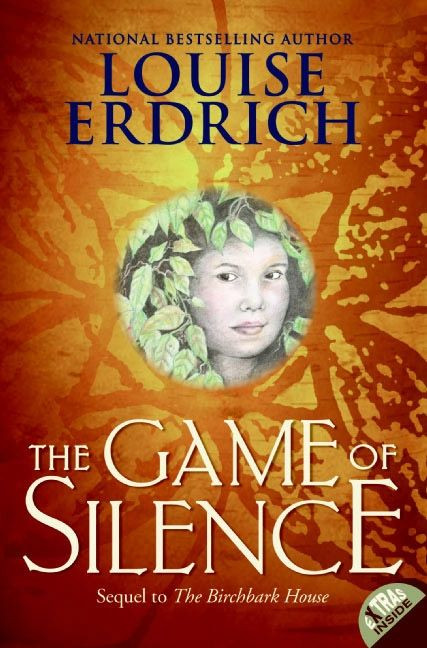 The Game of Silence (Birchbark House #2) book cover by Louise Erdrich