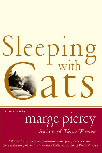 Sleeping with Cats: A Memoir book cover by Marge Piercy