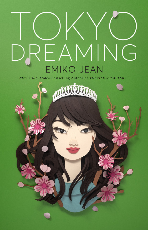 Tokyo Dreaming: A Novel (Tokyo Ever After #2) book cover by Emiko Jean