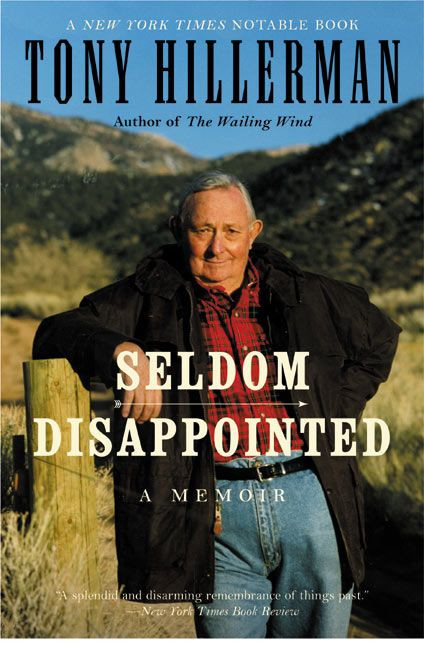Seldom Disappointed: A Memoir book cover by Tony Hillerman