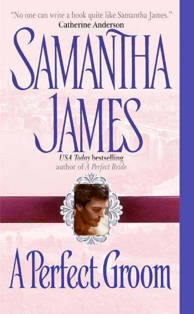 A Perfect Groom book cover by Samantha James