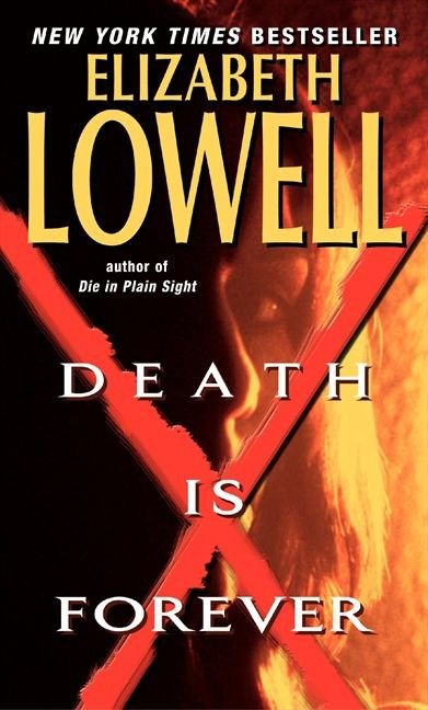 Death Is Forever book cover by Elizabeth Lowell