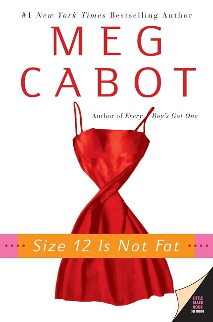 Size 12 Is Not Fat: A Heather Wells Mystery (Heather Wells Mysteries #1) book cover by Meg Cabot