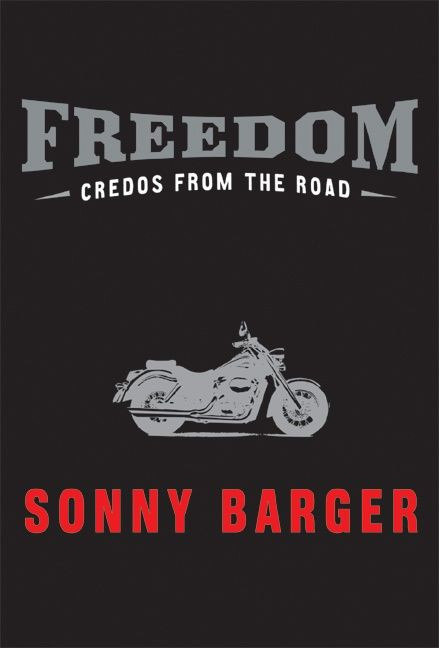 Freedom: Credos from the Road book cover by Sonny Barger
