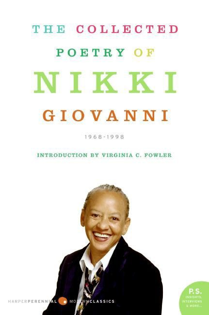 The Collected Poetry of Nikki Giovanni: 1968-1998 book cover by Nikki Giovanni
