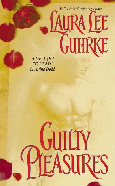Guilty Pleasures (Guilty Series #1) book cover by Laura Lee Guhrke