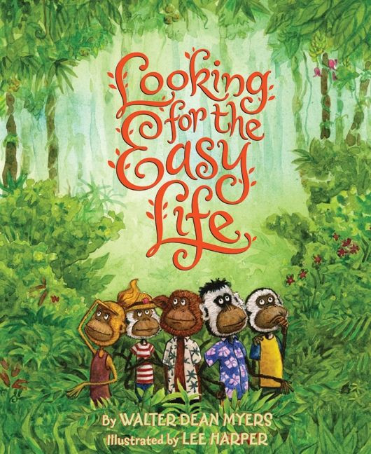 Looking for the Easy Life book cover by Walter Dean Myers