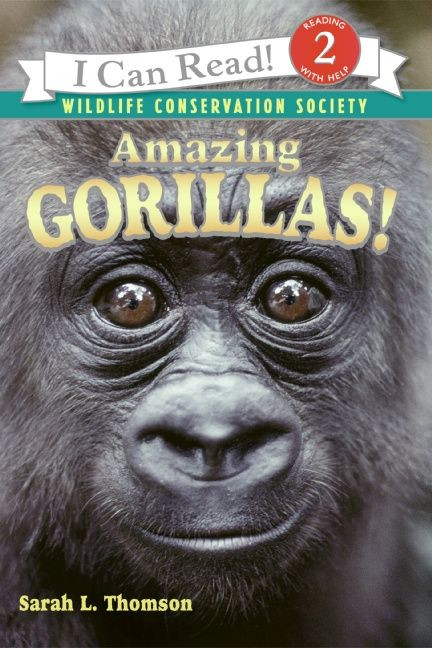 Amazing Gorillas! (I Can Read Level 2) book cover by Sarah L. Thomson
