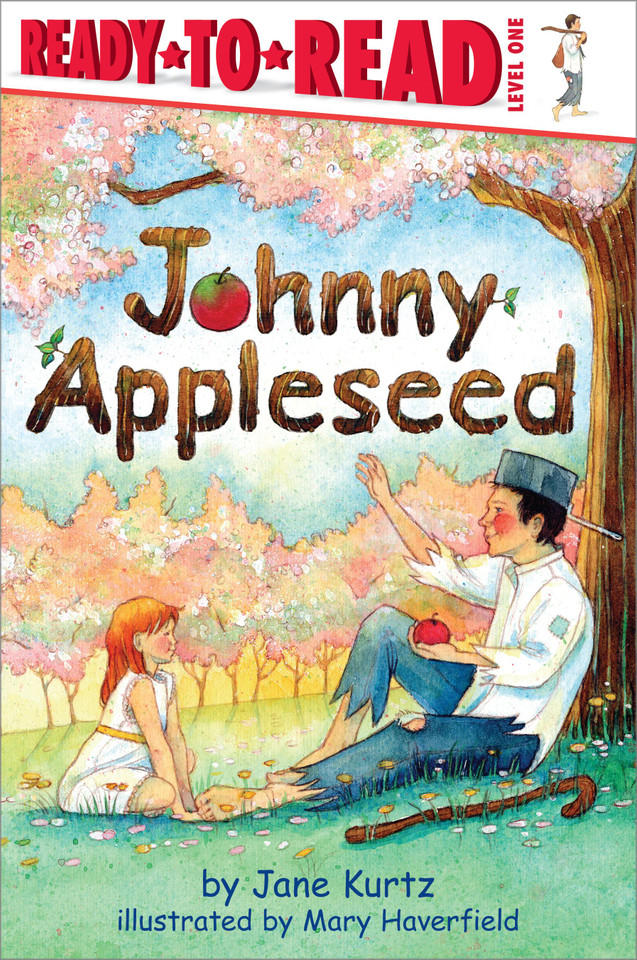 Johnny Appleseed: Ready-to-Read Level 1 (Ready-to-Read) book cover by Jane Kurtz