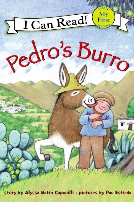 Pedro's Burro (My First I Can Read) book cover by Alyssa Satin Capucilli
