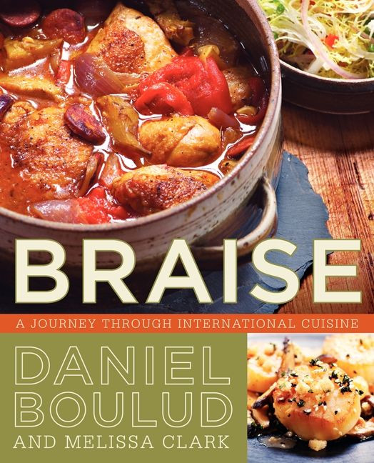 Braise: A Journey Through International Cuisine book cover by Daniel Boulud