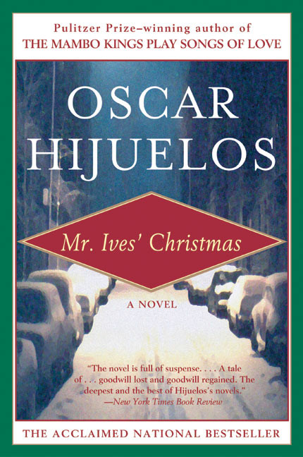 Mr. Ives' Christmas book cover by Oscar Hijuelos