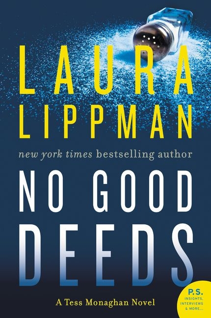 No Good Deeds: A Tess Monaghan Novel (Tess Monaghan Novel #9) book cover by Laura Lippman
