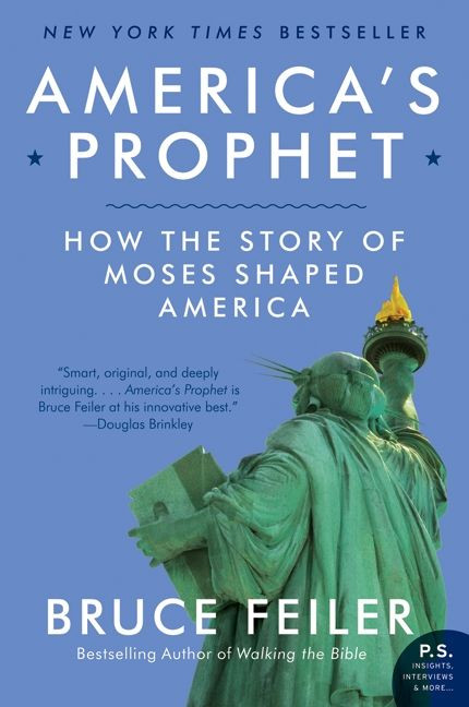 America's Prophet: How the Story of Moses Shaped America book cover by Bruce Feiler