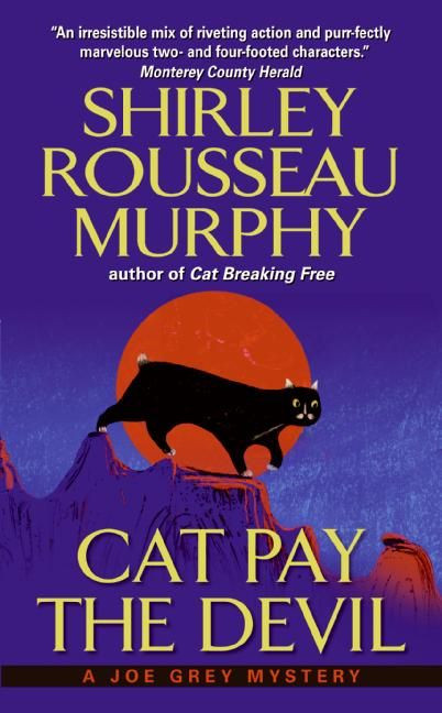 Cat Pay the Devil: A Joe Grey Mystery (Joe Grey Cat Mystery Series #12) book cover by Shirley Rousseau Murphy