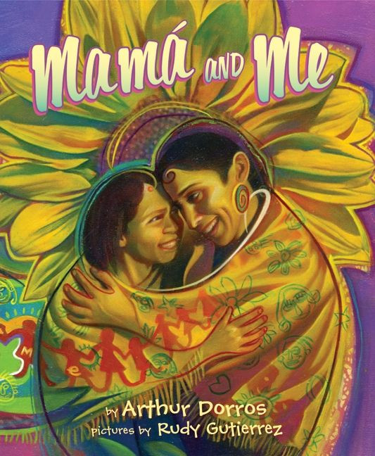 Mama and Me book cover by Arthur Dorros