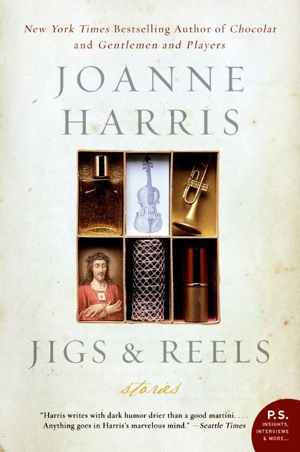 Jigs & Reels: Stories book cover by Joanne Harris
