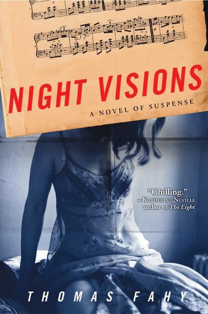 Night Visions: A Novel of Suspense book cover by Thomas Fahy