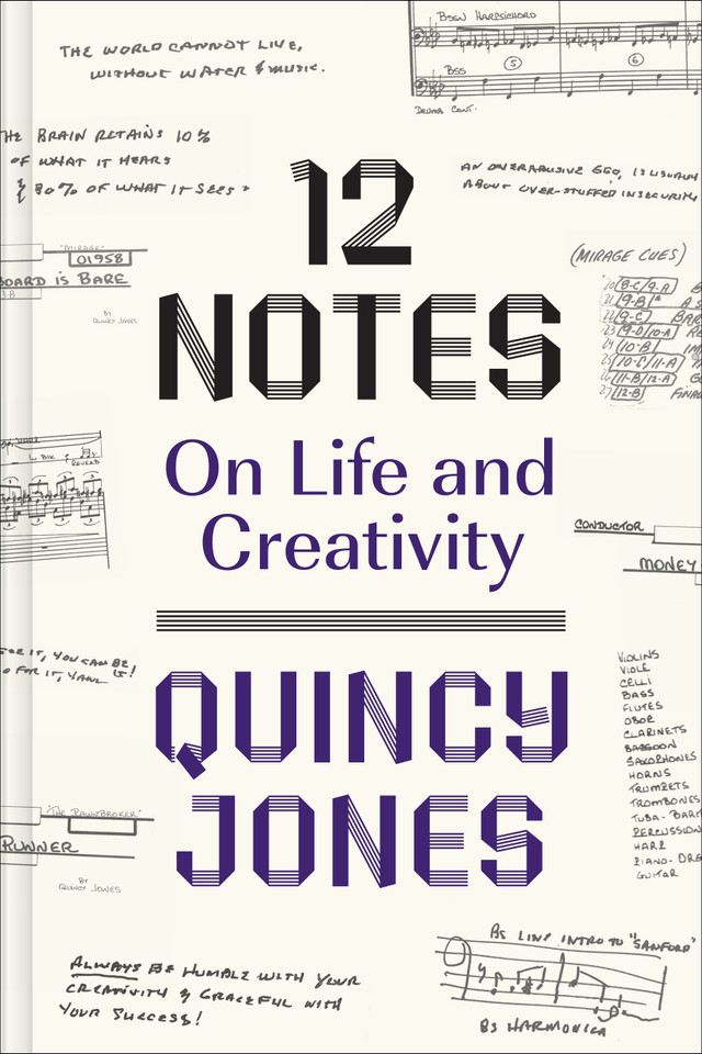 12 Notes: On Life and Creativity book cover by Quincy Jones