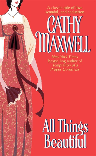 All Things Beautiful book cover by Cathy Maxwell