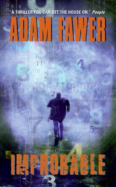 Improbable: A Novel book cover by Adam Fawer