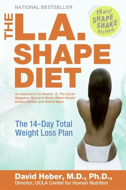 The L.A. Shape Diet: The 14-Day Total Weight-Loss Plan book cover by David Heber, M.D., PhD