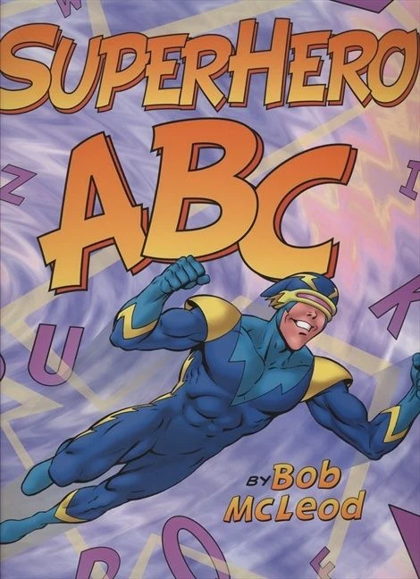 SuperHero ABC book cover by Bob McLeod