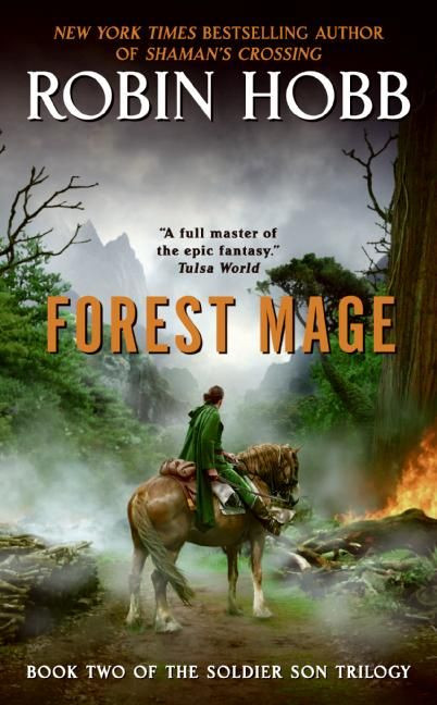 Forest Mage: Book Two of The Soldier Son Trilogy (Soldier Son Trilogy #2) book cover by Robin Hobb