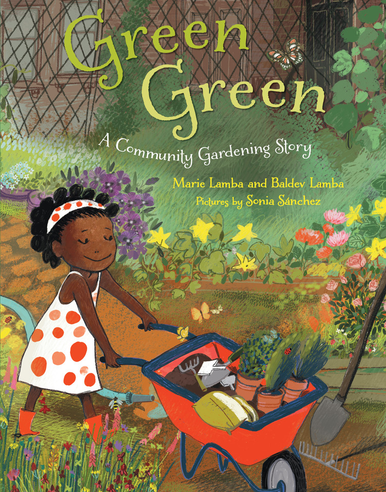 Green Green: A Community Gardening Story book cover by Marie Lamba, Baldev Lamba
