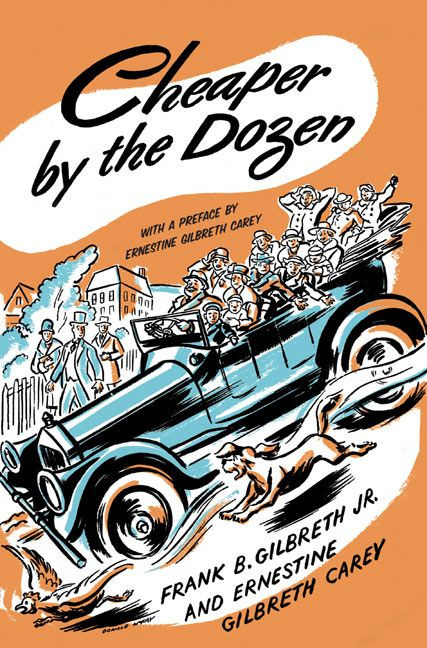 Cheaper by the Dozen (Perennial Classics) book cover by Frank B. Gilbreth, Ernestine Gilbreth Carey