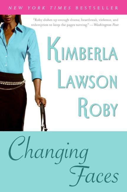 Changing Faces book cover by Kimberla Lawson Roby