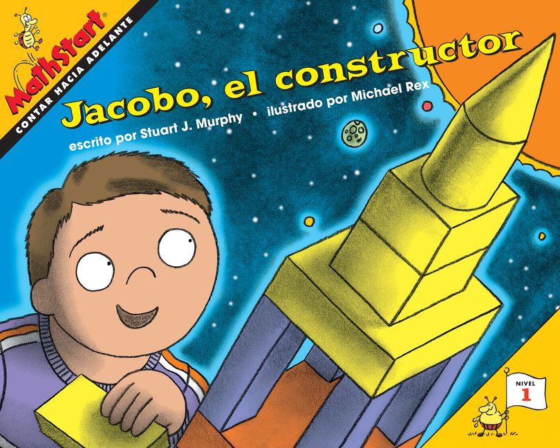 Jacobo, el constructor: Edicion de espanol: Contar hacia adelante (MathStart 1 #47) book cover by Stuart J. Murphy